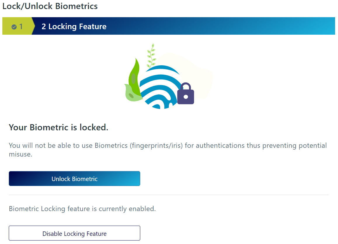 Lock / Unlock biometrics in AADHAAR; unlock / disable lock.